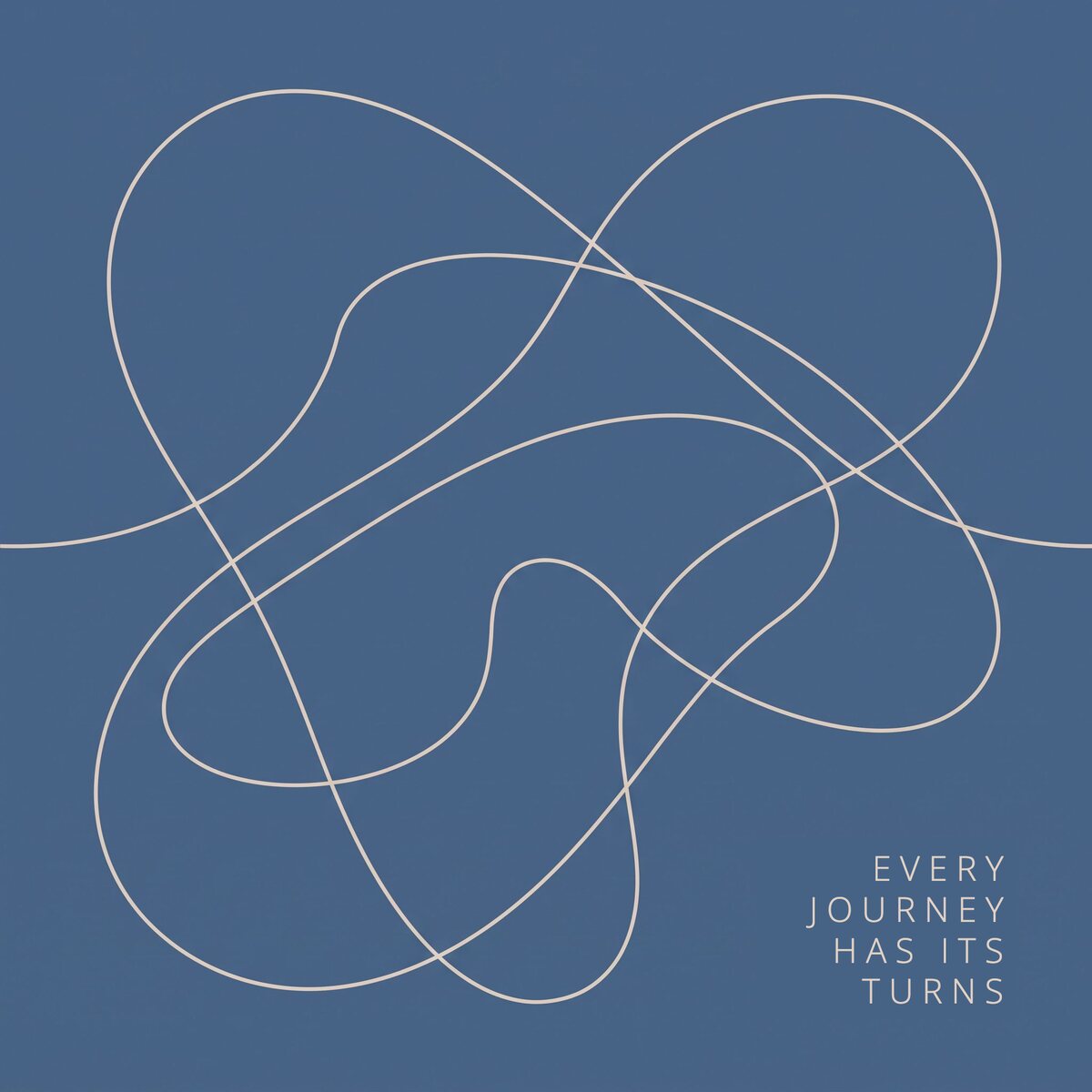 Blaues Plakat mit verschlungener Linie: Every journey has its turns